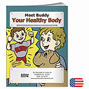 Your Healthy Body Coloring Book 109282